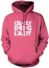 Crazy Dog Lady - Crazy Dog Lady Unisex Hoodie